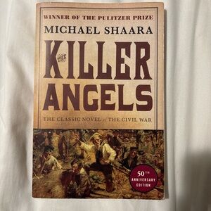 Killer Angels by Micheal Shaara